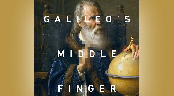 Galileos-Middle-Finger-Alice-Dreger